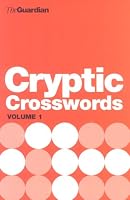 The Guardian Book of Cryptic Crosswords: v.1 (Crossword)
