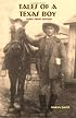 Tales of a Texas Boy - Large Print