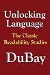 Unlocking Language: The Classic Studies in Readability