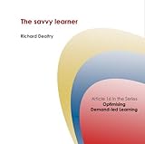 The savvy learner