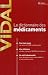 Vidal de la famille : Le dictionnaire des médicaments