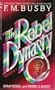 Rebel Dynasty, Vol. 1 (Star Rebel & Rebel's Quest)