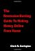 The Recession-Busting Guide To Making Money Online From Home