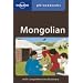Mongolian: Lonely Planet Phrasebook