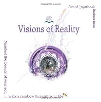 Visions of Reality: Art of Synthesis