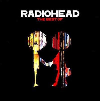 Radiohead - Radiohead Greatest Hits - Zortam Music