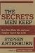Secrets Men Keep: How Men Make Life & Love Tougher Than It Has to Be