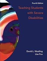 Teaching Students with Severe Disabilities (4th Edition)