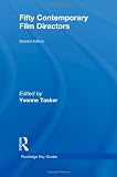 Fifty Contemporary Film Directors (Routledge Key Guides)