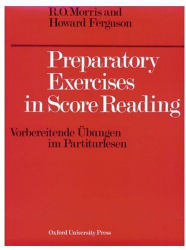 Preparatory Exercises in Score Reading (Vorbereitende Ubungen im Partiturlesen) by R.O. Morris (1968-12-31)