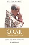 Orar: Como sal y como luz (Testimonio...