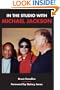 In the Studio with Michael Jackson