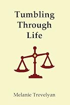 Click to Download Free Kindle Book -> Tumbling Through Life