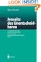 Jenseits des Unentscheidbaren: Sechs Kapitel zur Frage nach dem Wesen der Zeit in der modernen und postmodernen Philosophie Japans (German Edition)
