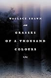Grasses of a thousand colours