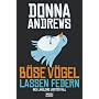B�se V�gel lassen Federn: Meg Langslows vierter Fall