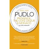 Pudlo Provence, Cote d'Azur and Monaco 2008-2009 (Pudlo Provence, Cote D'Azur and Monaco)