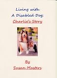 Living With A Disabled Dog: Charlie s Story