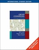 Group Counseling: Strategies and Skills (6th International Edition)