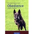 Obedience: Gehorsam in Perfektion