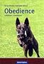 Obedience: Gehorsam in Perfektion
