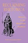 Reclaiming Rhetorica