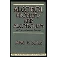 Alcohol problems and alcoholism: A comprehensive survey by James E Royce