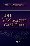 U.S. Master GAAP Guide (2011) (U.S. Master GAAP Guides)