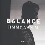 BALANCE 10 - MIXED BY JIMMY VAN M