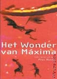 Maximas Miracle ( Wonder van Máxima, Het ) [ NON-USA FORMAT, PAL, Reg.2 Import - Netherlands ]