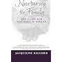 Nurturing the Family The Guide for Postpartum Doulas