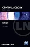 Ophthalmology : lecture notes