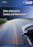 More details of book titled: Basic Automotive Service And Maintenance