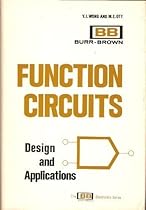 Function Circuits: Design and Applications (The BB electronics series)