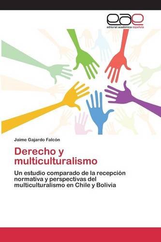 Derecho y multiculturalismo (Spanish Edition)