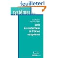 Droit du contentieux de l'Union europ�enne