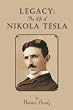 LEGACY: The Life of Nikola Tesla