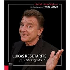 Lukas Resetarits. Es ist bitte Folgendes