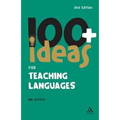 100+ Ideas for Teaching Languages (Continuum One Hundreds)