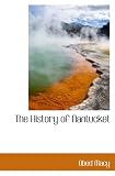 The History of Nantucket