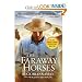 The Faraway Horses: The Adventures and Wisdom of One of America s Most Renowned Horsemen [Paperback]