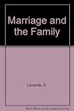 Marriage and the family