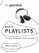 The "Guardian" Book of Playlists: The Best of the "Guardian's" Readers Recommend