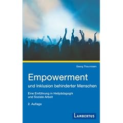 Empowerment und Inklusion behinderter Menschen: Eine Einf�hrung in Heilp�dagogik und Soziale Arbeit