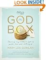 The God Box: Sharing My Mother's Gift of Faith, Love and Letting Go