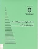 2002 User-Friendly Handbook for Project Evaluation (REC 99-12175 Evaluation of NSF Educational Programs)