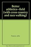 Better athletics-field (with cross country and race walking)