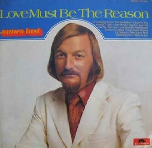 James Last - Love Must Be The Reason - Zortam Music