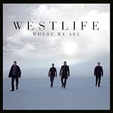 WESTLIFE-WHERE WE ARE