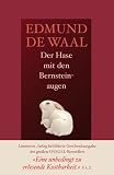 Produkt-Bild: Der Hase mit den Bernsteinaugen: Das verborgene Erbe der Familie Ephrussi